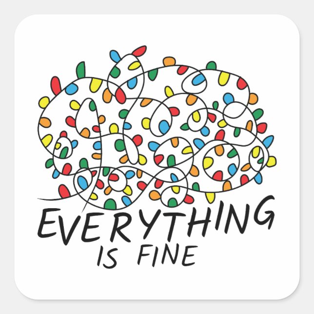 Pegatina Cuadrada Everything Is Fine Tangled Christmas Lights (Anverso)