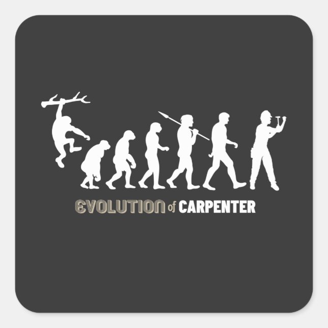 Pegatina Cuadrada Evolución Del Carpintero (Anverso)