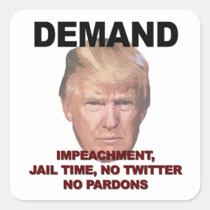 Pegatina Cuadrada Exigen juicio, cárcel, Twitter, sin indultos