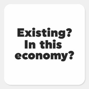 Pegatina Cuadrada ¿Existentes? ¿En esta economía?