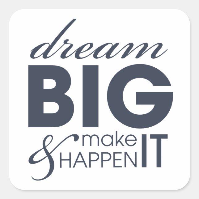 Pegatina Cuadrada Éxito en el trabajo de sueño motivacional (Anverso)