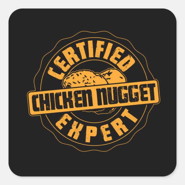 Pegatina Cuadrada Experto certificado en el nugget de pollo (Anverso)