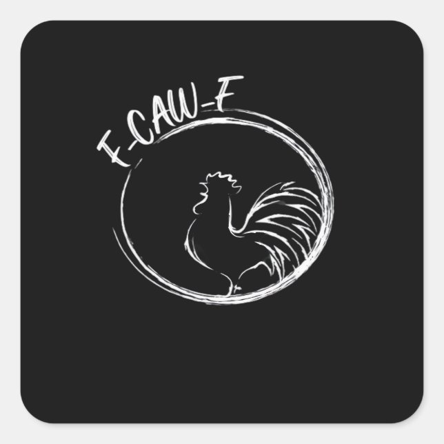 Pegatina Cuadrada F-Caw-F Funny Wordplay Quote Retro Style (Anverso)