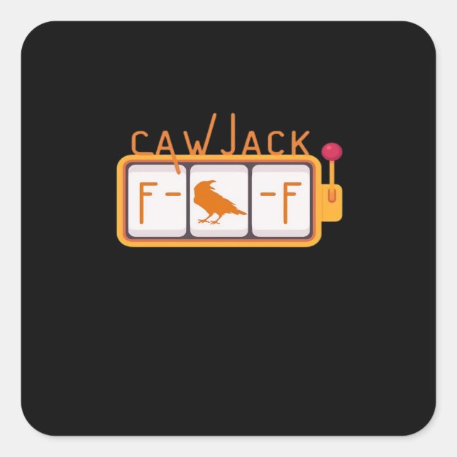 Pegatina Cuadrada F-Caw-F Jackpot Gráfico Retro (Anverso)