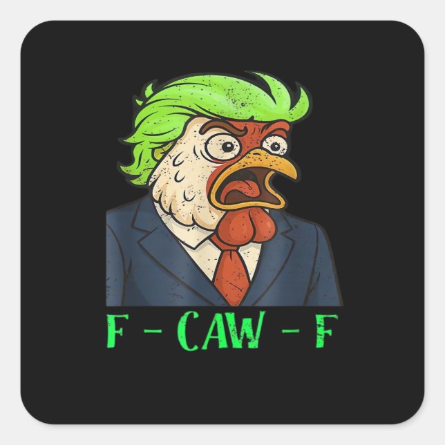 Pegatina Cuadrada F-Caw-F Pollo Esencial Simple Limpio (Anverso)