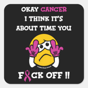 Pegatina Cuadrada F#CK OFF... Cáncer de mama