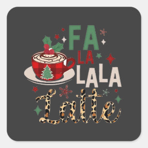 Pegatina Cuadrada Fa Fa La La Latte Divertida Navidad Santa Navidad 