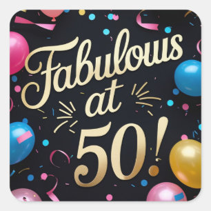 Pegatina Cuadrada Fabuloso en el cumpleaños 50 en globo de Confetti