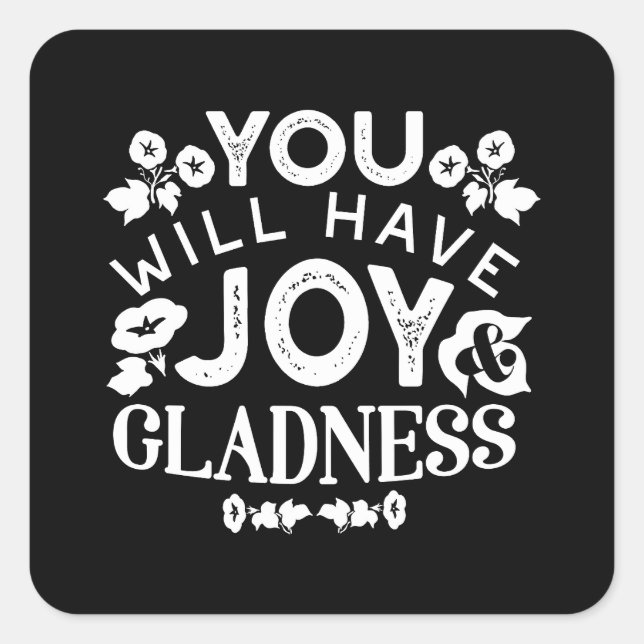 Pegatina Cuadrada Faith and Happiness – Joy and Gladness Quotes (Anverso)