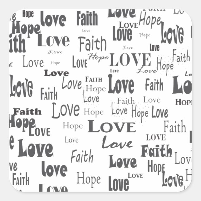 Pegatina Cuadrada Faith Hope Love (Anverso)