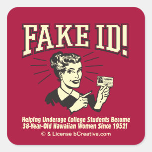 Pegatina Cuadrada Falso ID: Underage College Hawaiian