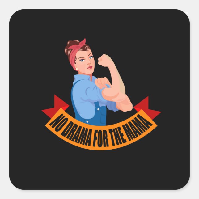 Pegatina Cuadrada Familia - No Hay Drama Para La Mamá (Anverso)