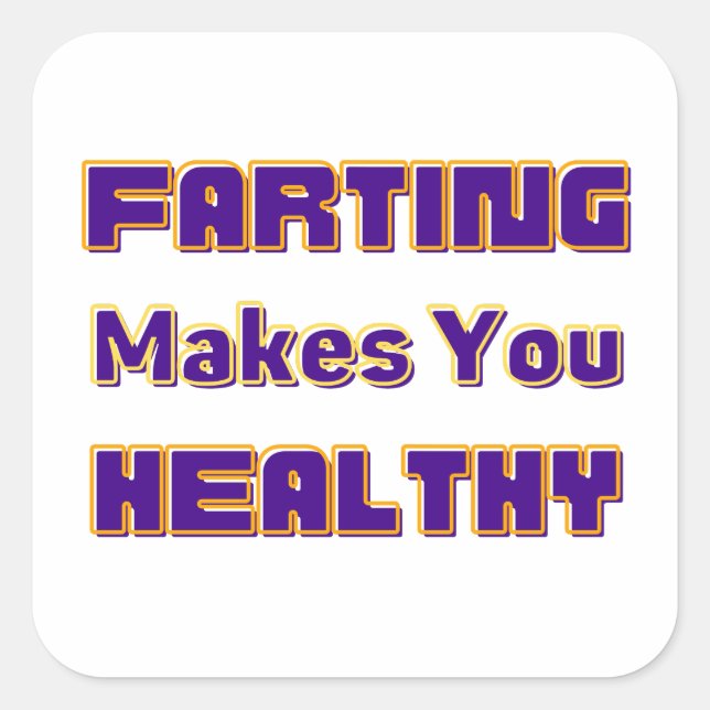 Pegatina Cuadrada Farting Health (Anverso)