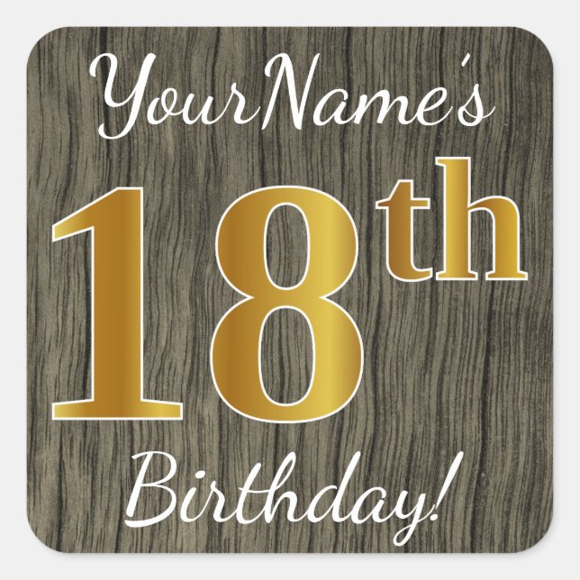 Pegatina Cuadrada Faux Wood, Faux Gold 18th Birthday + Custom Name (Anverso)