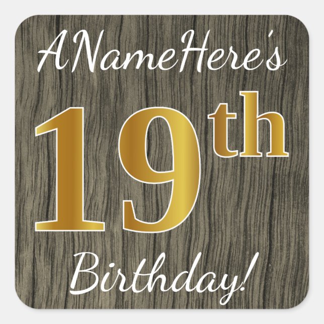 Pegatina Cuadrada Faux Wood, Faux Gold 19th Birthday + Custom Name (Anverso)
