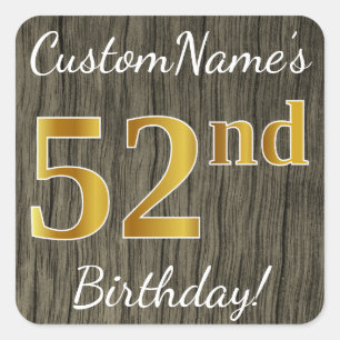 Pegatina Cuadrada Faux Wood, Faux Gold 52nd Birthday + Custom Name