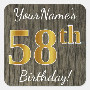 Pegatina Cuadrada Faux Wood, Faux Gold 58th Birthday + Custom Name