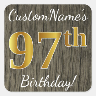 Pegatina Cuadrada Faux Wood, Faux Gold 97th Birthday + Custom Name