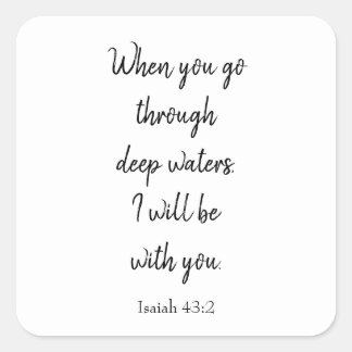 Pegatina Cuadrada Fe cristiana Dios estará contigo