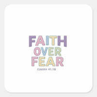 Fe Inquebrantable Miedo Abrumador: Isaías 41:10