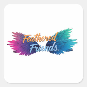 Pegatina Cuadrada Feathered Friends