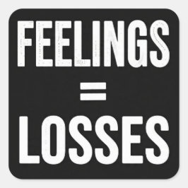 Pegatina Cuadrada Feelings Equal Losses Funny Crypto Meme Sticker