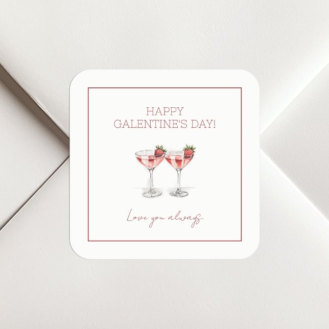 Pegatina Cuadrada Felices cócteles del Día de Galentine te aman siem (Happy Galentine's Day Cocktails Love You Always Square Sticker)