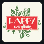Pegatina Cuadrada Felices todos los Pegatinas de vacaciones<br><div class="desc">Ideal para sellos para sobres,  etiquetas de favores,  etiquetas de regalo y más!</div>