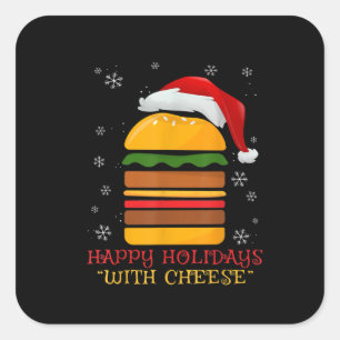 Pegatina Cuadrada Felices vacaciones con queso Navidad camisas