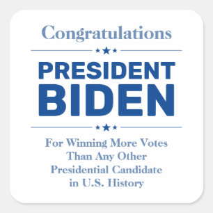 Pegatina Cuadrada Felicitaciones al presidente Biden, candidato más 