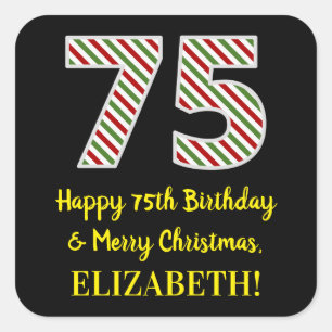 Pegatina Cuadrada Feliz 75º cumpleaños y Feliz Navidad, nombre perso
