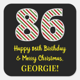 Pegatina Cuadrada Feliz 86º cumpleaños y Feliz Navidad, nombre perso