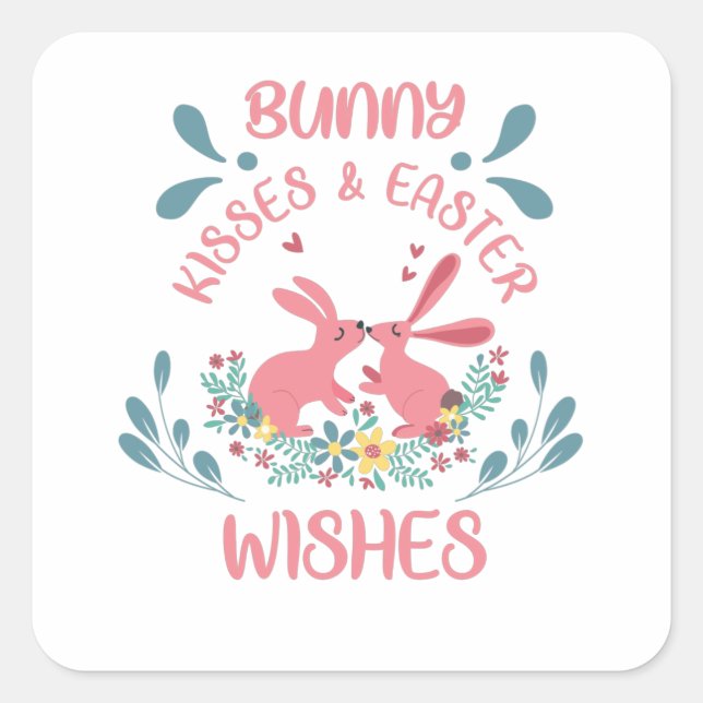 PEGATINA CUADRADA FELIZ BUNNY DE ORIENTE KISSES-EASTER WISHES (Anverso)