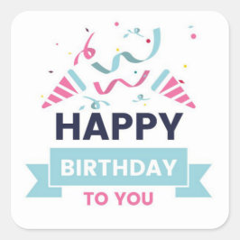 Pegatina Cuadrada Feliz cumpleaños
