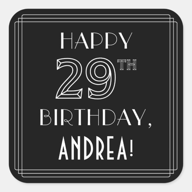 Pegatina Cuadrada FELIZ CUMPLEAÑOS 29; Estilo Art Deco; Nombre perso (Anverso)