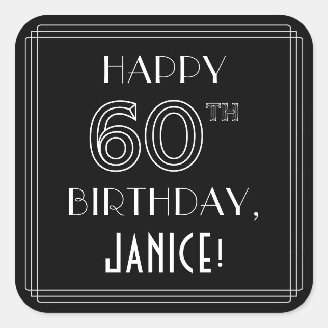 Pegatina Cuadrada FELIZ CUMPLEAÑOS 60; Estilo Art Deco; Nombre perso (Anverso)