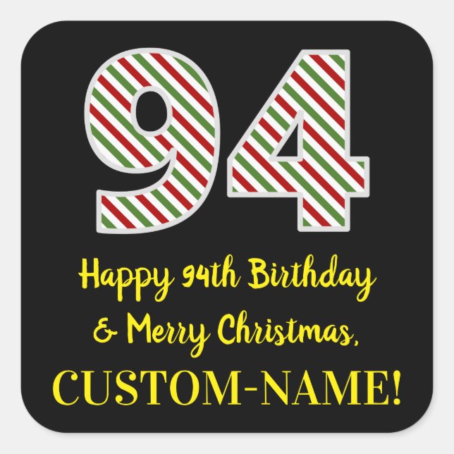 Pegatina Cuadrada Feliz cumpleaños 94 y Feliz Navidad, nombre person (Anverso)