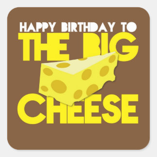 Pegatina Cuadrada Feliz cumpleaños al QUESO GRANDE