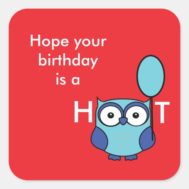 Pegatina Cuadrada Feliz cumpleaños búho espero que tu cumpleaños sea (Anverso)