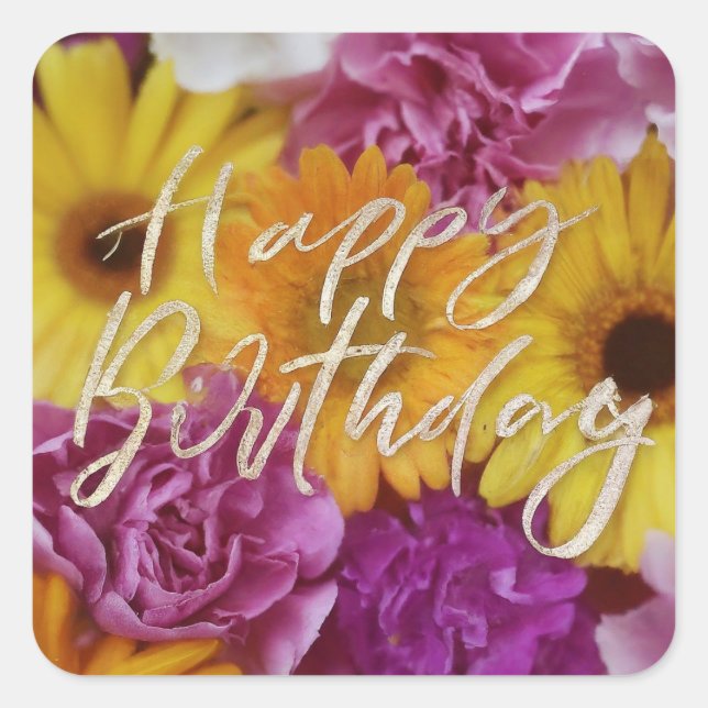 Pegatina Cuadrada Feliz Cumpleaños Flores de Primavera Vibrantes y C (Anverso)