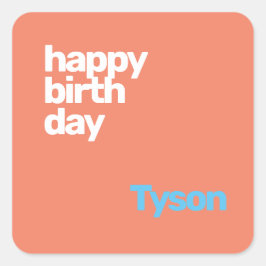 Pegatina Cuadrada feliz cumpleaños mínimo fiesta moderno rosa