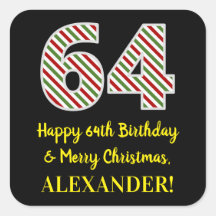 Feliz cumpleaños número 64 y Feliz Navidad, nombre