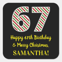 Feliz cumpleaños número 67 y Feliz Navidad, nombre