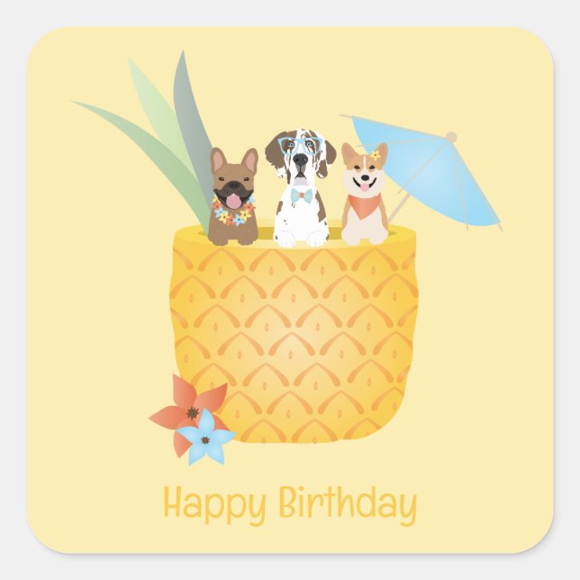 Pegatina Cuadrada Feliz cumpleaños Pina Colada Perros de piña (Anverso)
