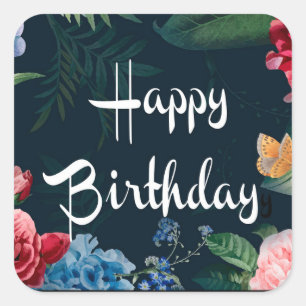 Pegatina Cuadrada Feliz cumpleaños, siempre en flor,