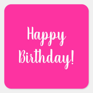 Pegatina Cuadrada Feliz cumpleaños Tipografía blanca rosada caliente