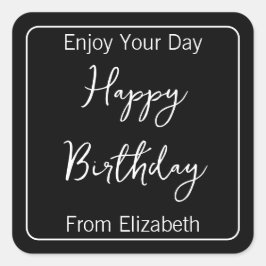 Pegatina Cuadrada Feliz cumpleaños y remitentes nombran negro y blan
