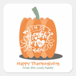 Pegatina Cuadrada Feliz Día de Acción de Gracias Calabaza agradecida