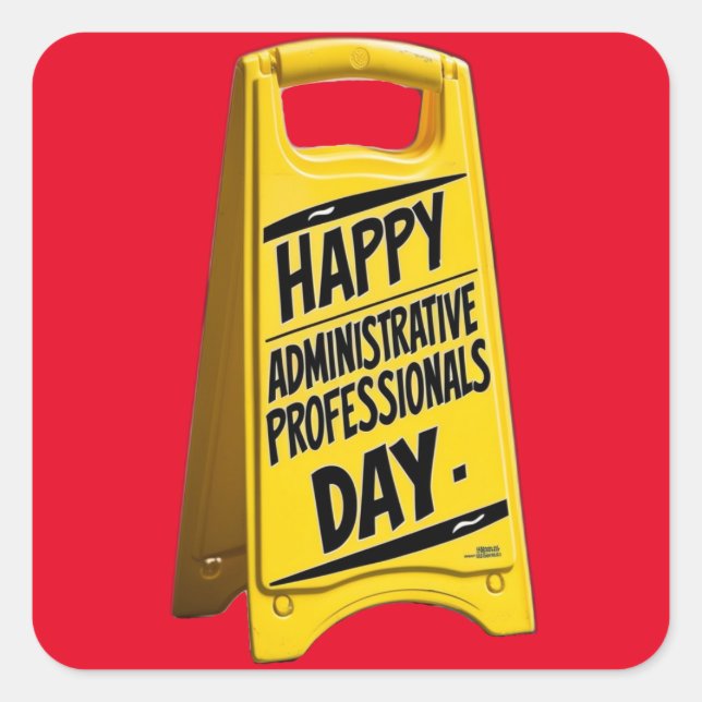 Pegatina Cuadrada Feliz Día de los Profesionales Administrativos Sig (Anverso)