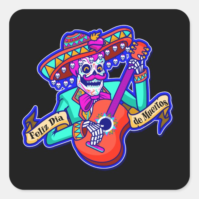 Pegatina Cuadrada Feliz Día de Muertos con Skeleton tocando guitarra (Anverso)